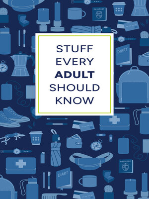 cover image of Stuff Every Adult Should Know